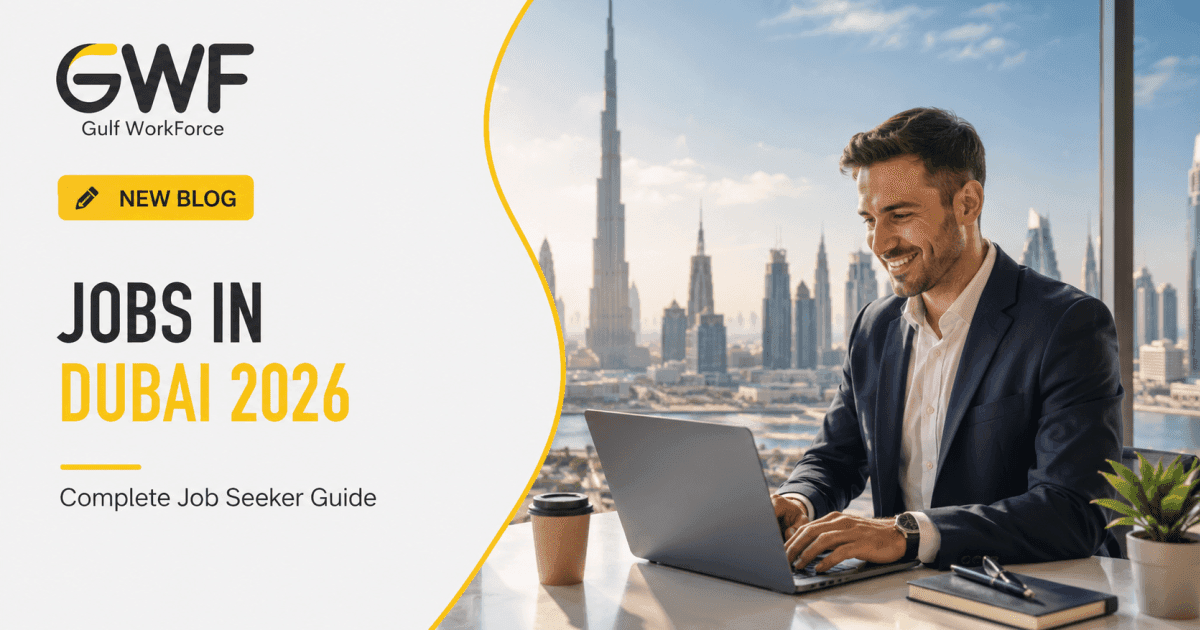 Jobs in Dubai 2026: Complete Job Seeker Guide