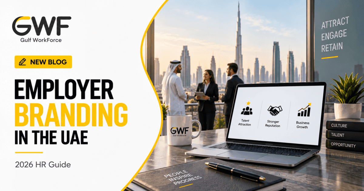 Employer Branding in the UAE: An Enterprise Guide for HR Leaders (2026)